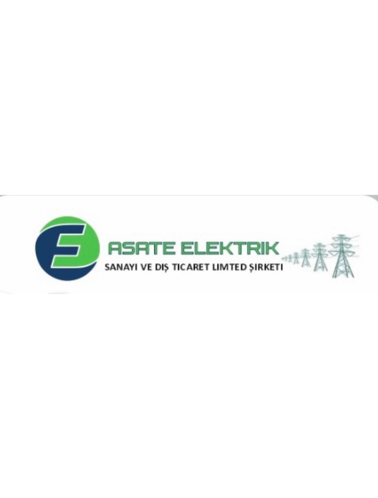 Asate Elektrik — Sanayi ve Dış Ticaret Limited Şirketi